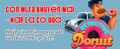 Nhận Ưu Đãi Nạp Đầu Ngay